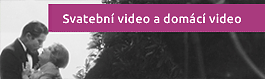 Svatební video a domácí video